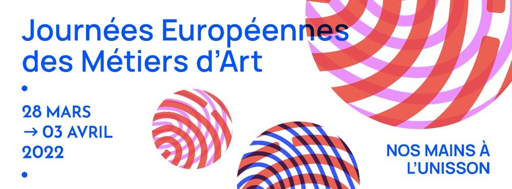 Ouverture des candidatures aux Journées Européennes des Métiers d’Art 2022