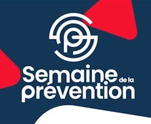 La Semaine de la Prévention aura lieu du 29 mars au 02 avril 2021