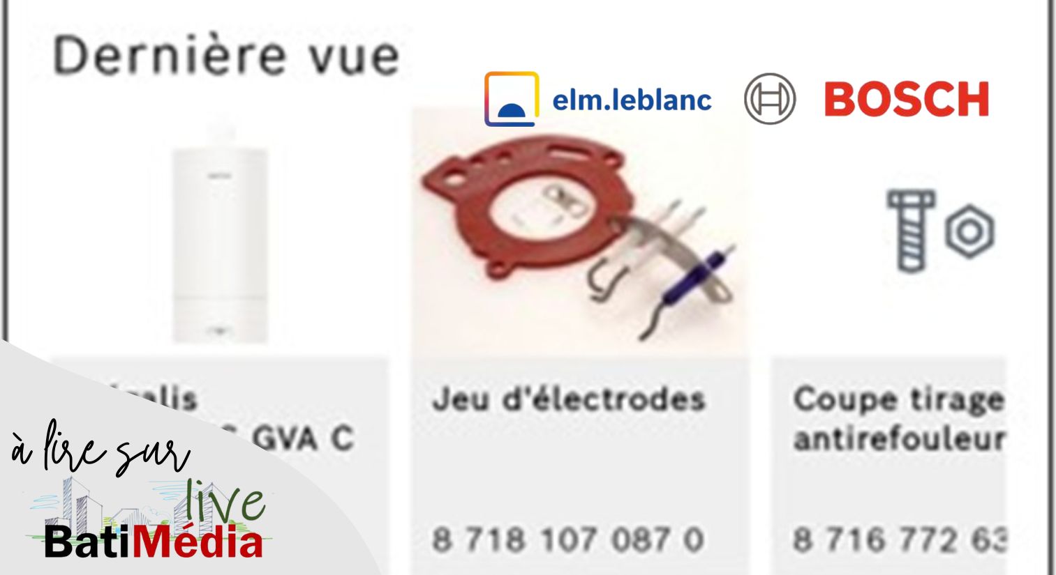 Lancement de la nouvelle application Bosch EasyScan : Trouver et acheter ses pièces détachées Bosch et elm.leblanc en quelques clics !