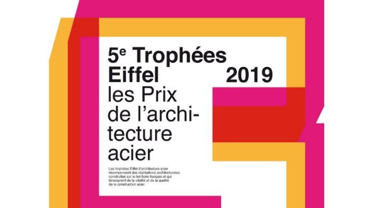 Trophées Eiffel – 5ème édition des Prix de l’architecture acier