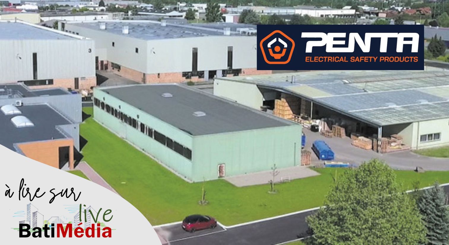 PENTA ELECTRICAL SAFETY PRODUCTS, leader industriel en solutions de sécurité électrique innove pour la protection et la performance