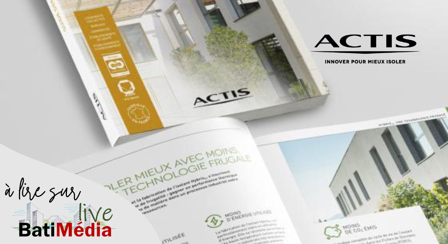 Actis dévoile son nouveau – Guide des solutions d’isolation pour les bâtiments non résidentiels et collectifs