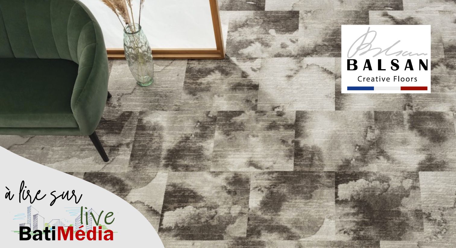 BALSAN présente ENCRE, une moquette aquarellée et structurée