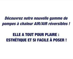 PAC air/air réversible Hisense / Aldes - Installation rapide en 15 minutes !