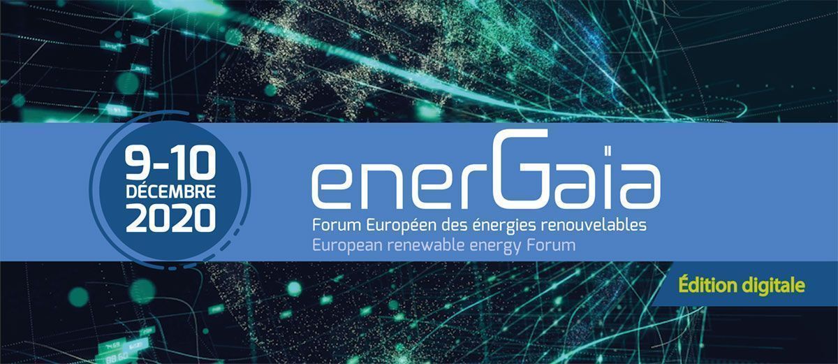 J-1 avant l’ouverture du Forum EnerGaïa version digitale