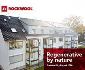 Le Groupe Rockwool dévoile les résultats de son rapport développement durable pour l’année 2020