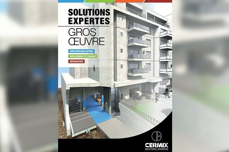 Cermix présente la brochure “Solutions expertes du gros œuvre”