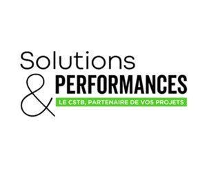 Le CSTB lance sa nouvelle newsletters d'information gratuite : « Solutions &amp; Performances »