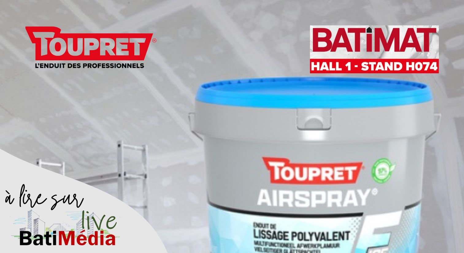 TOUPRET présente ses nouveautés au salon BATIMAT 2024