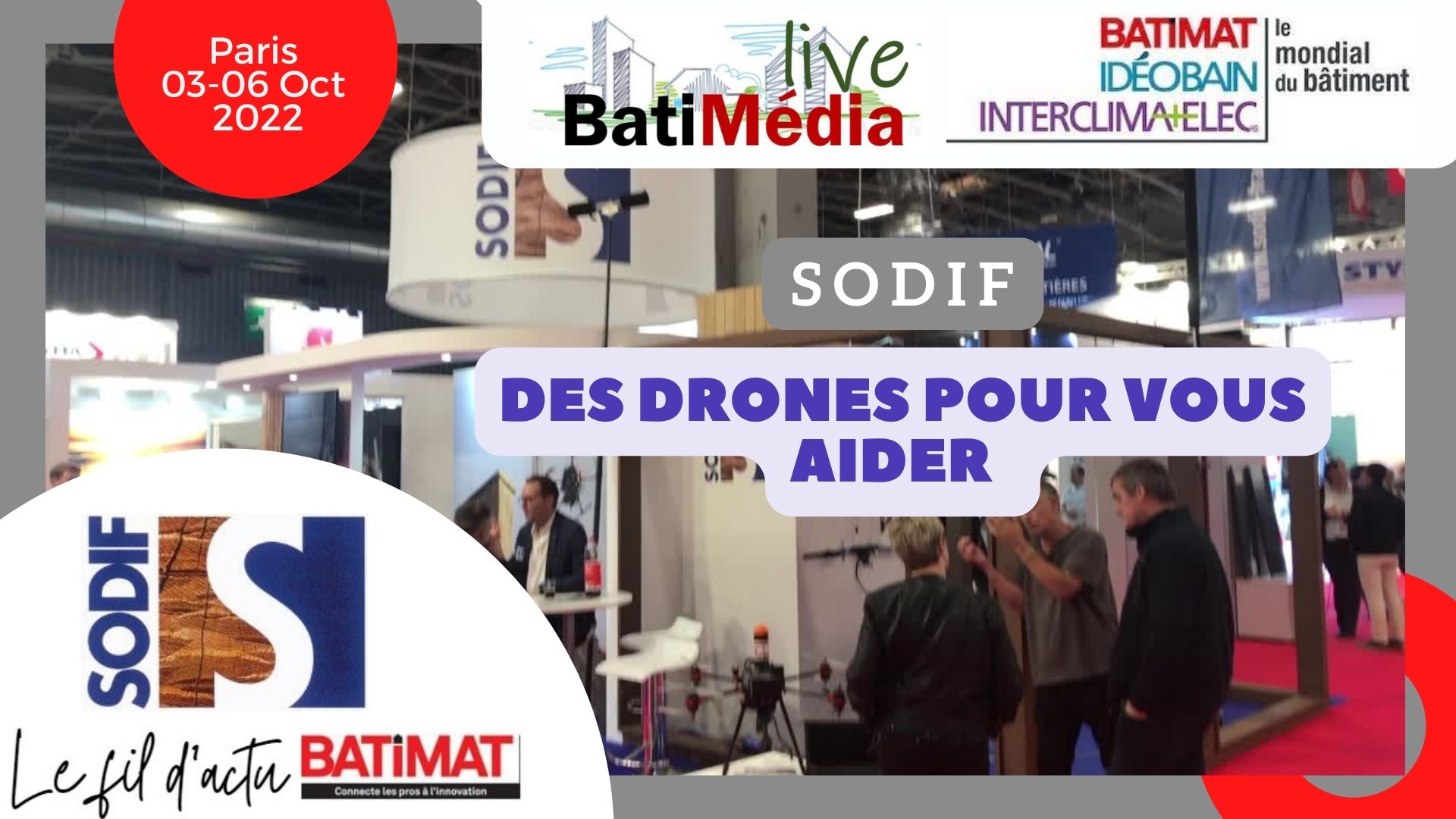 Sodif est au Mondial du Bâtiment