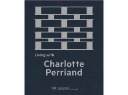 Rencontre avec Charlotte Perriand