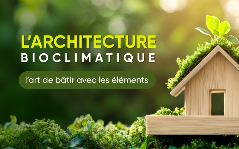 l architecture bioclimatique l art de batir avec les elements