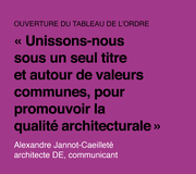 "Il n’y a pas deux architectes identiques, et tant mieux !", Alexandre Jannot-Caeilleté, architecte DE et communicant
