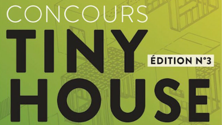 3ème édition du concours Tiny Houses