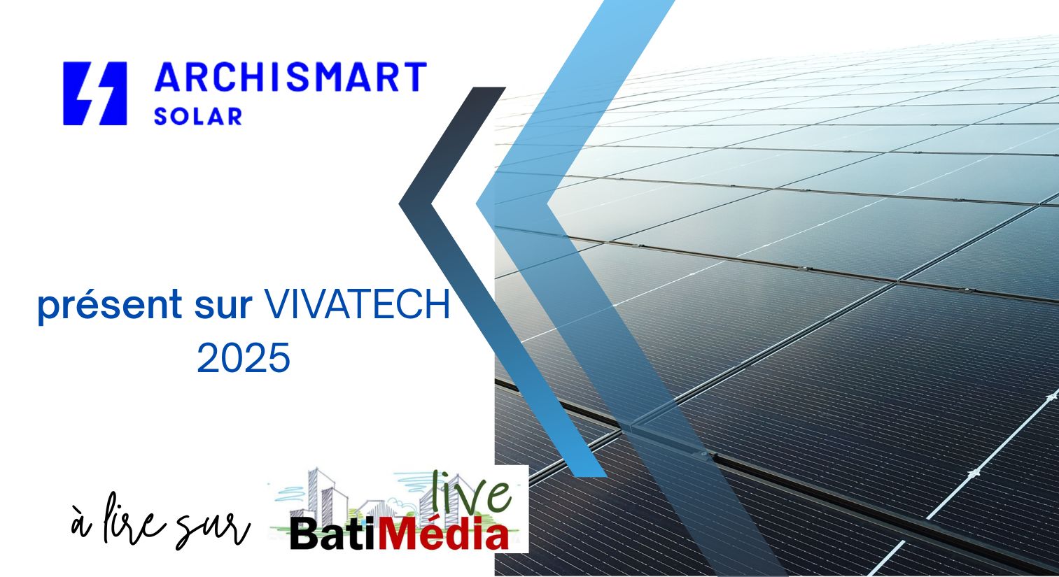 VIVATECH 2025 – ArchiSmart Solar distinguée par le programme Tech4Change
