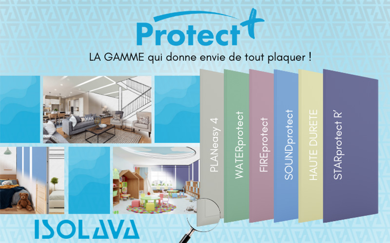 gamme protect des plaques techniques pour tous vos projets