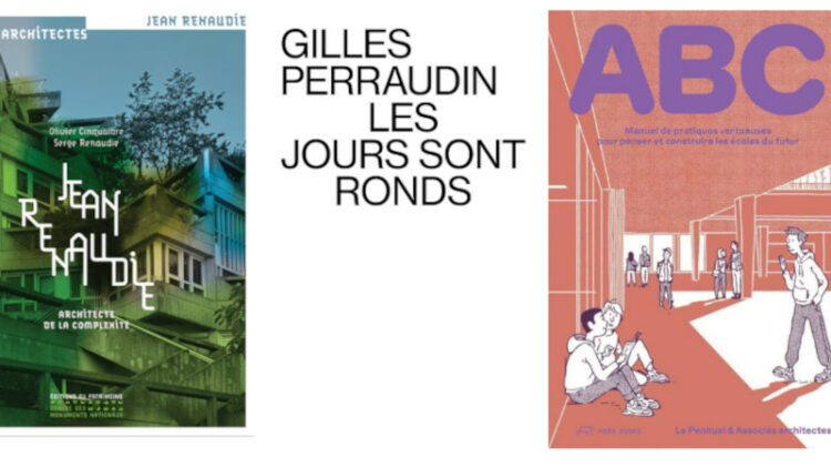 Livres – Perraudin, Renaudie, Le Penhuel