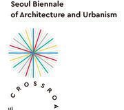 Appel à contributions pour la biennale d'architecture de Séoul 2021