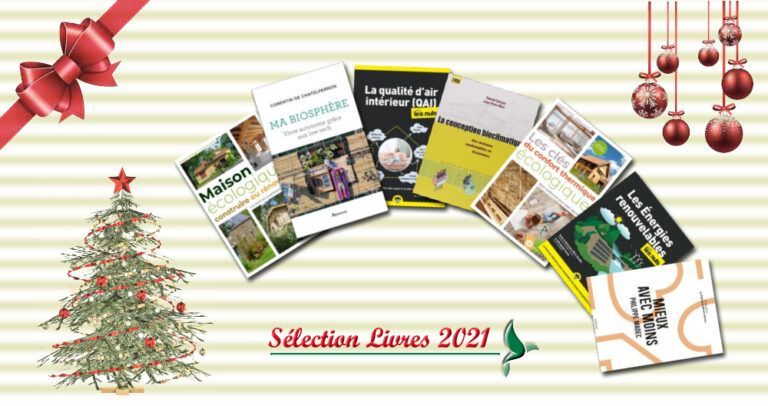Habitat écologique : notre sélection de livres pour Noël 2021