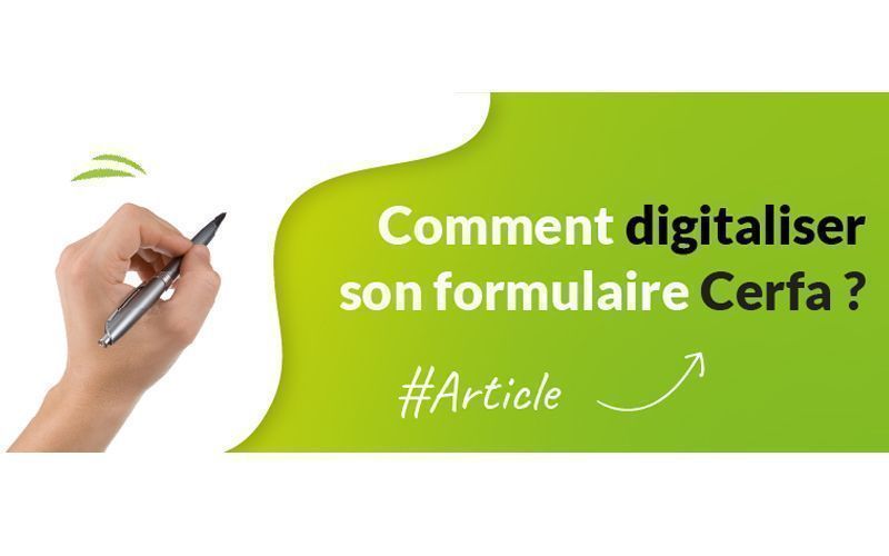 comment digitaliser son formulaire cerfa