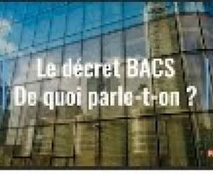 Le décret BACS