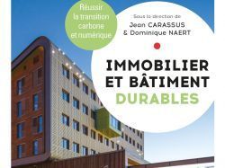 Un nouveau livre apporte des solutions pour réussir la transition carbone du Bâtiment