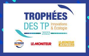 Trophées des TP 2022 : Eiffage remporte le Grand Prix