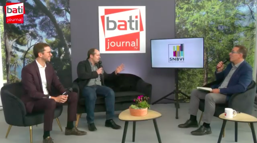 La parole au SNBVI –  Bati Journal TV sur Batimat 2022