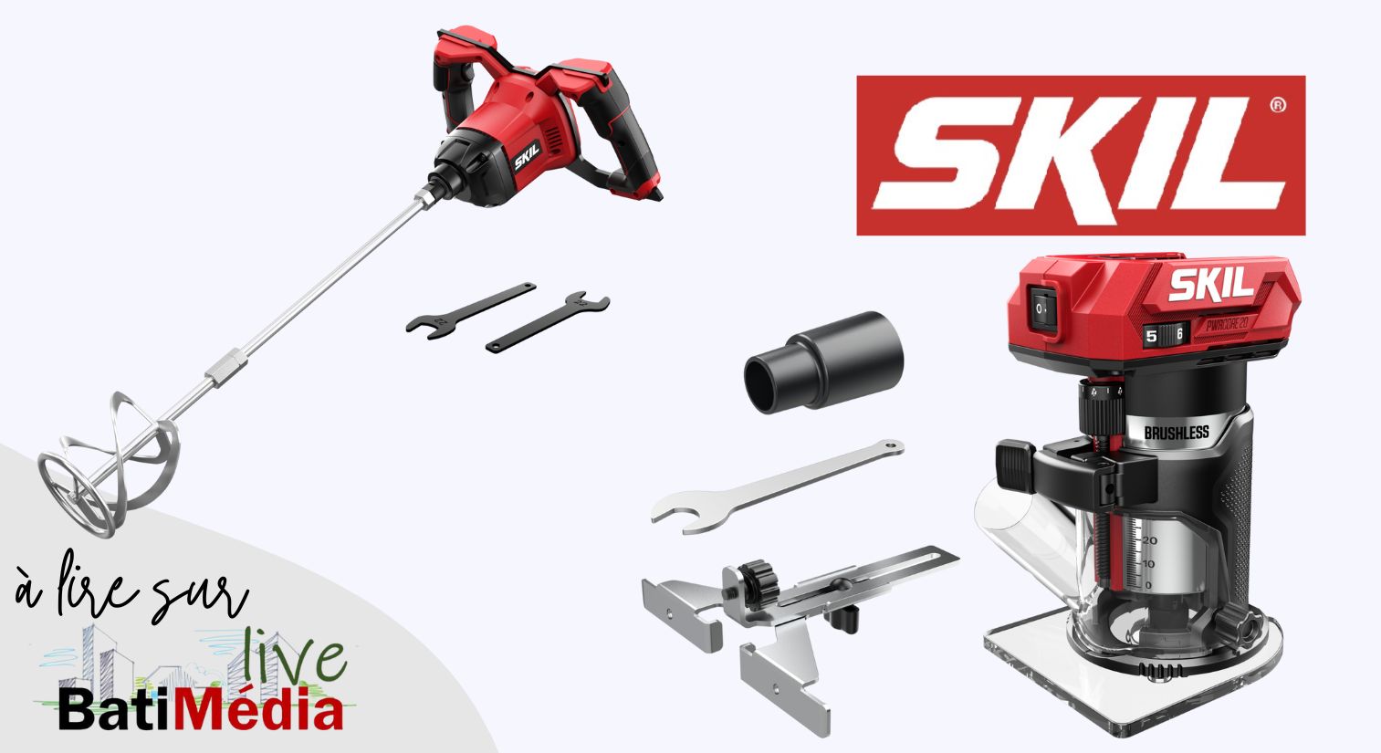 Nouveautés 2025 SKIL : Malaxeur et affleureuse Brushless 20V