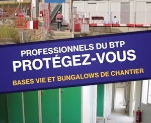 Covid-19 : dans les bases vie et les bungalows de chantier ?