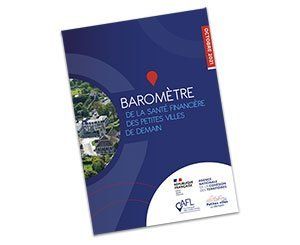 1er Baromètre de la santé financière des « Petites villes de demain »