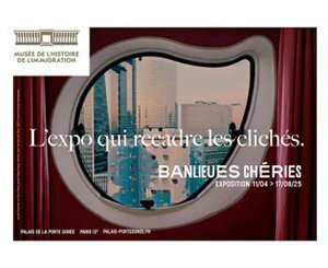 "Banlieues chéries" : paroles et histoire des quartiers en exposition à Paris