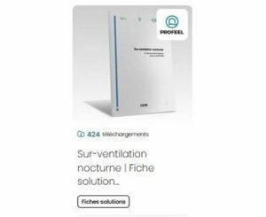 Optimiser le confort d’été des logements collectifs : 15 fiches pratiques à disposition de la filière rénovation