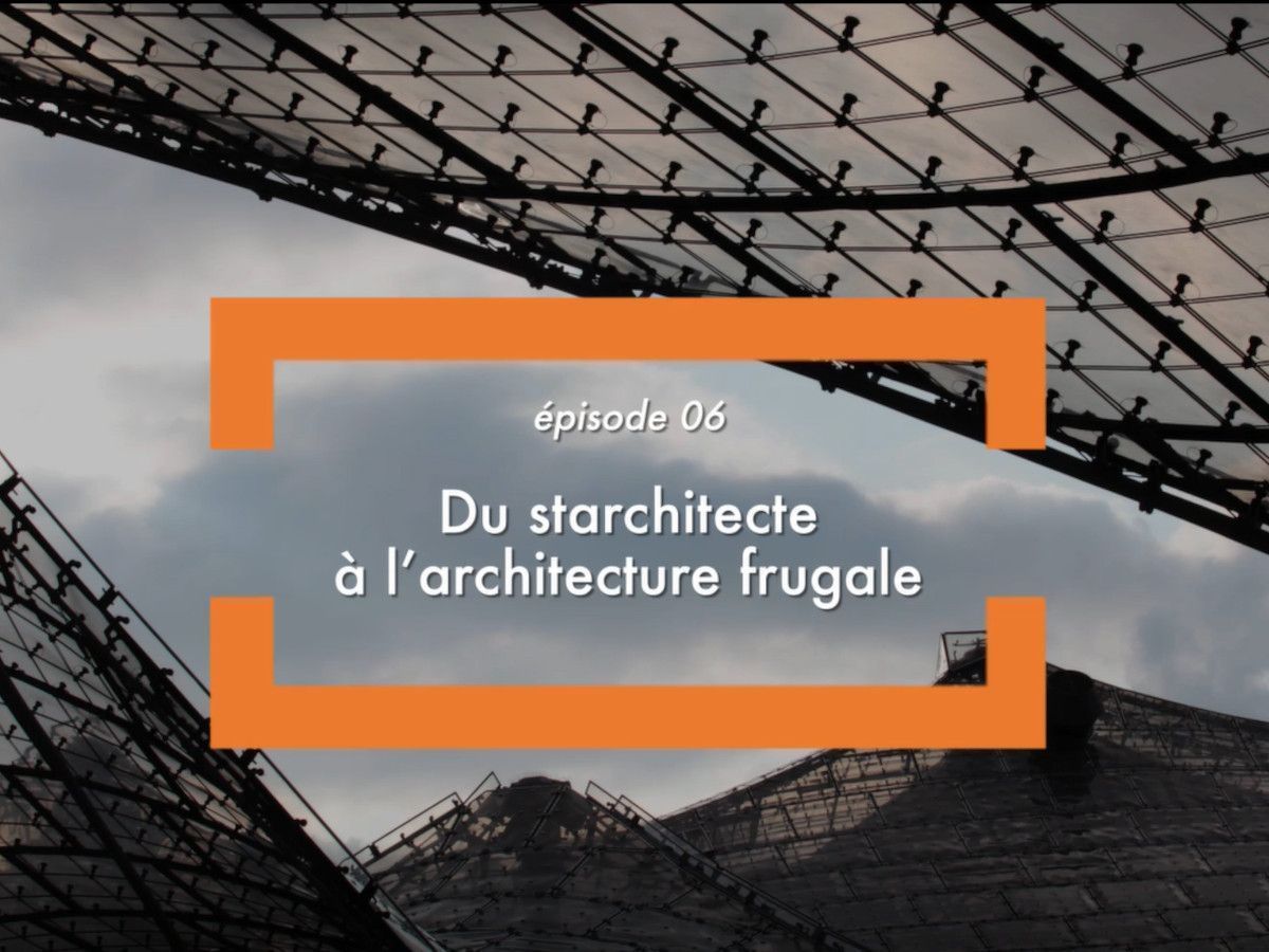 Webdoc, Épisode 6 : 20 ans d'évolution des enjeux en architecture 